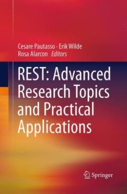 REST: Advanced Research Topics and Practical Applications