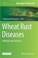 Wheat Rust Diseases Methods and Protocols