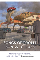 Songs of Profit, Songs of Loss