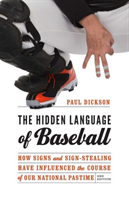 Hidden Language of Baseball