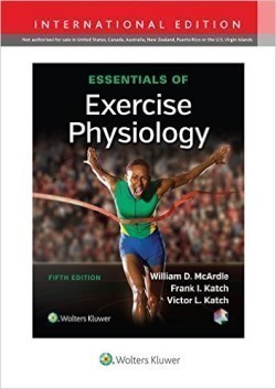Essentials of Exercise Physiology, 5th ISE