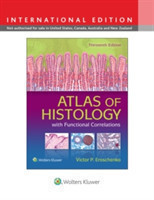 Atlas of Histology with Functional Correlations, 13th ISE