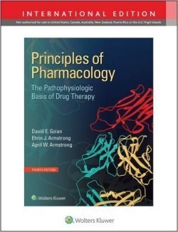 Principles of Pharmacology : The Pathophysiologic Basis of Drug Therapy, 4th Ed.