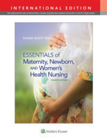 Essentials of Maternity, Newborn, and Women's Health Nursing, 4th ISE