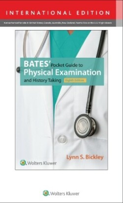 Bates' Pocket Guide to Physical Examination and History Taking 8th int. ed.