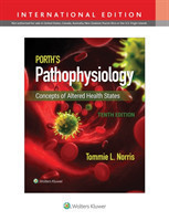 Porth's Pathophysiology, 10th ed.