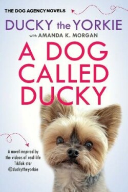 Dog Called Ducky