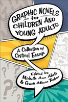 Graphic Novels for Children and Young Adults