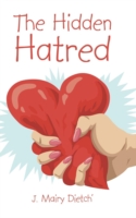 Hidden Hatred
