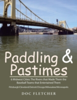 Paddling & Pastimes