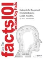 Studyguide for Management Information Systems by Laudon, Kenneth C., ISBN 9780133050776