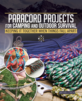 Paracord Projects for Camping and Outdoor Survival