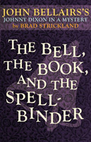 Bell, the Book, and the Spellbinder