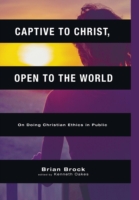 Captive to Christ, Open to the World