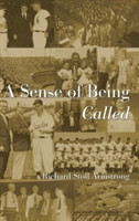 Sense of Being Called