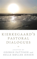 Kierkegaard's Pastoral Dialogues