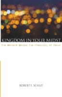 Kingdom in Your Midst