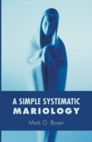 Simple Systematic Mariology