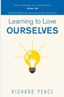 Learning to Love Ourselves