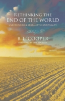 Rethinking the End of the World