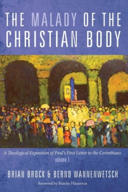 Malady of the Christian Body