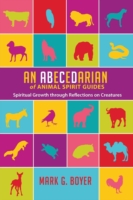 Abecedarian of Animal Spirit Guides