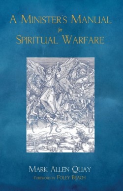 Minister's Manual for Spiritual Warfare