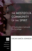 Mestizo/A Community of the Spirit