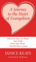 Journey to the Heart of Evangelism