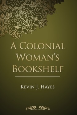 Colonial Woman's Bookshelf