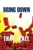 Bring Down That Wall