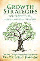 Growth Strategies For Traditional African American Churches
