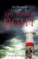 ZOE PENCARROW and THE TOWER OF LIGHT