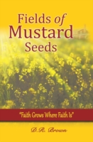 Fields of Mustard Seeds