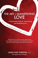 Art Of Manifesting Love