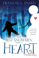 Best Snowmen Have A Heart