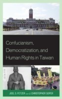 Confucianism, Democratization, and Human Rights in Taiwan