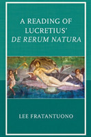 Reading of Lucretius' De Rerum Natura