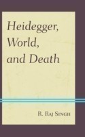 Heidegger, World, and Death