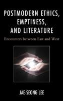 Postmodern Ethics, Emptiness, and Literature