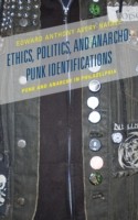 Ethics, Politics, and Anarcho-Punk Identifications