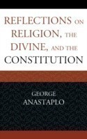 Reflections on Religion, the Divine, and the Constitution