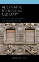 Alternative Tourism in Budapest