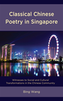 Classical Chinese Poetry in Singapore