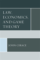 Law, Economics, and Game Theory