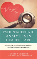 Patient-Centric Analytics in Health Care