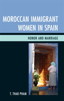 Moroccan Immigrant Women in Spain