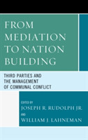 From Mediation to Nation-Building