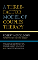 Three-Factor Model of Couples Therapy