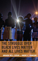 Struggle over Black Lives Matter and All Lives Matter